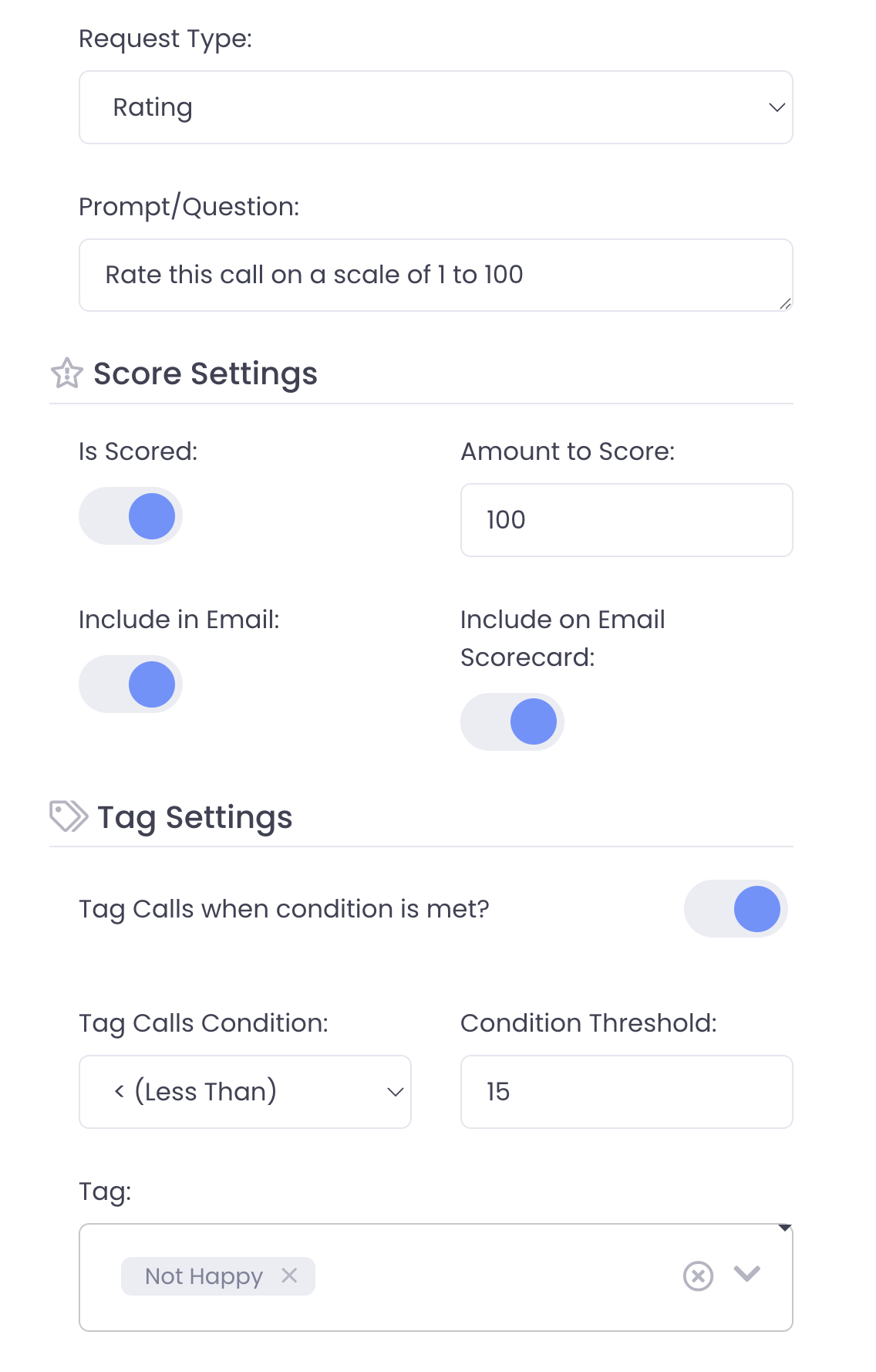 Rating scorable: The prompt will take the form of “Ask to rate this call on a scale of 1-X” E.g. rat
